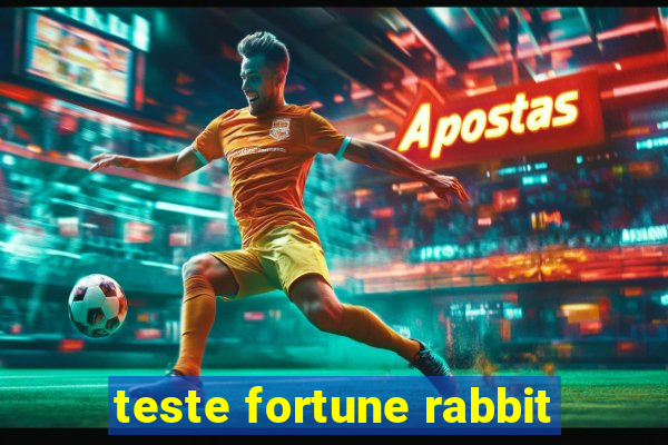 teste fortune rabbit